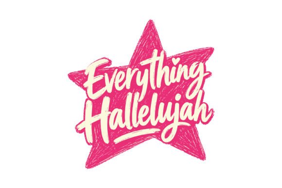 Everything Hallelujah Star T-Shirt Design
