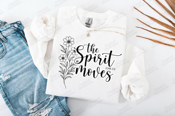 The Spirit Moves John 3 Bible Verse T-Shirt Designs